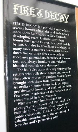 Fire & Decay: The Destruction of the Large New Zealand House by Hodgson, Terence E. R