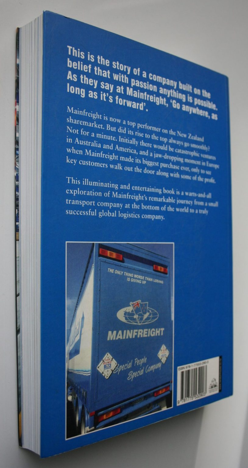 Ready Fire Aim The Mainfreight Story. SIGNED personal inscription By Keith Davies and SIGNED by Don Braid