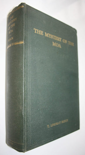 The Mystery of the Moa: New Zealand's Avian Giant by T. Lindsay Buick.  FIRST EDITION. VERY SCARCE.