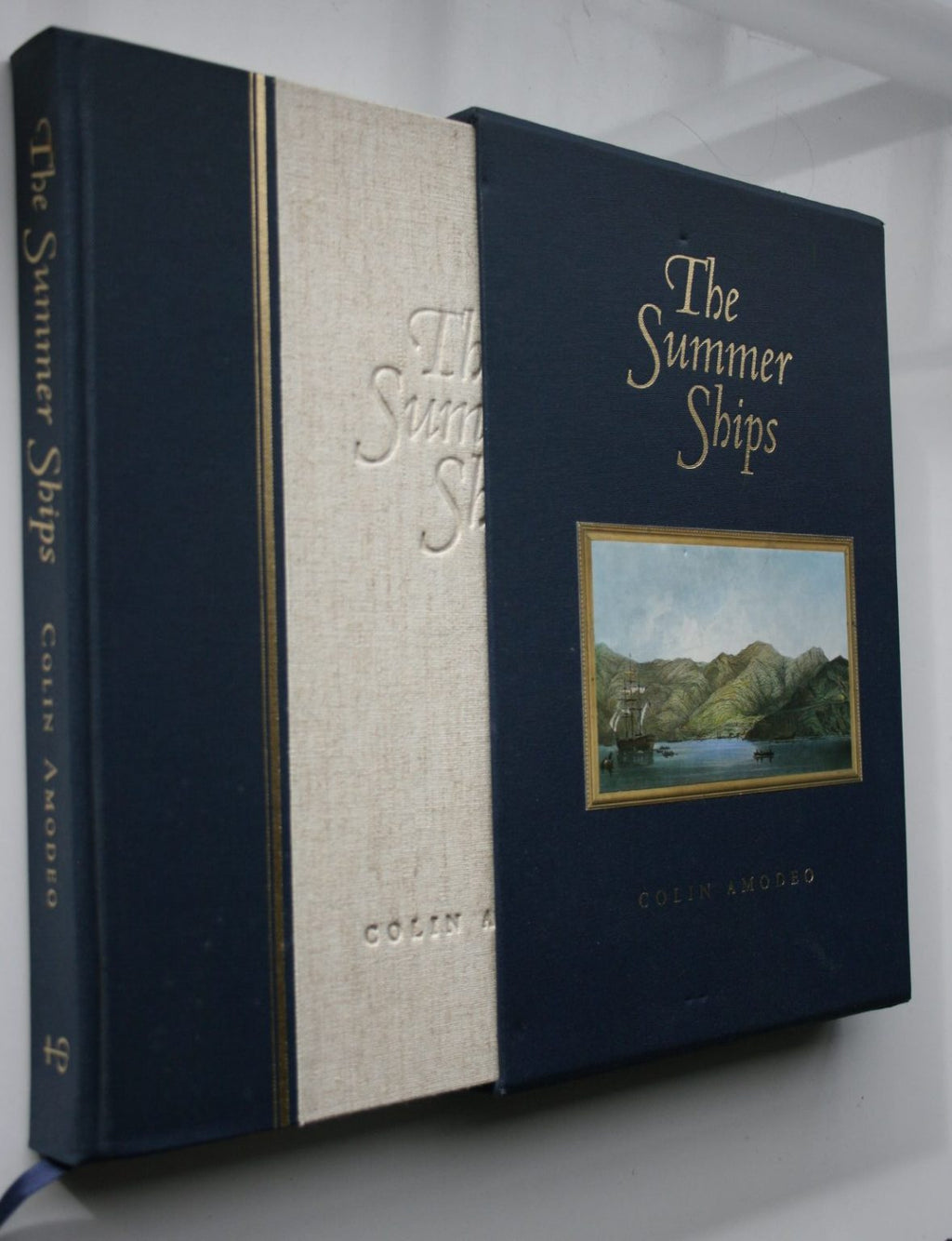 The Summer Ships Being an Account of the First Six Ships Sent Out from England By Canterbury Association in 1850 - 1851: Deluxe Edition by Colin Amodeo (Editor).