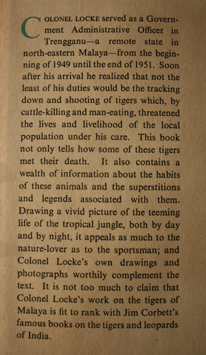 The Tigers of Trengganu by Lt Col A Locke. 1954. First UK Edition.