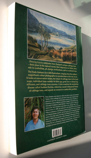 Dancing Leaves: the Story of New Zealand's Cabbage Tree, Ti Kouka by Philip Simpson.