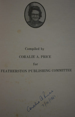 Memories of South Wairarapa by Coralie A Price. SIGNED BY AUTHOR. 1981. FIRST EDITION. SCARCE COPY.