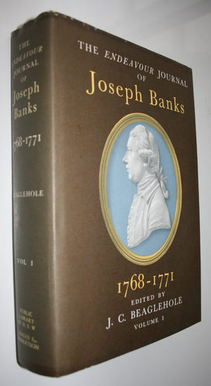 The Endeavour Journal of Joseph Banks 1768-1771 in Two Volumes by J. C. Beaglehole (editor).