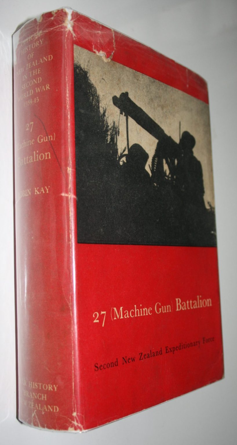 27 (Machine Gun) Battalion by R Kay. Official History of New Zealand in the Second World War 1939-45.