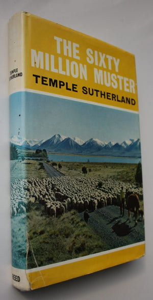 The Sixty Million Muster. By Temple Sutherland