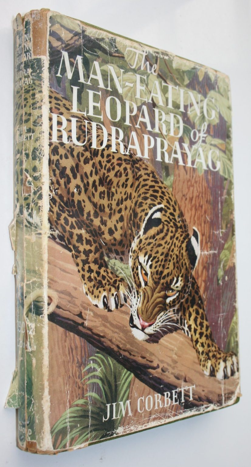 The Man-Eating Leopard of Rudraprayag by Jim Corbett. 1954. First Illustrated Edition, 1st impression.