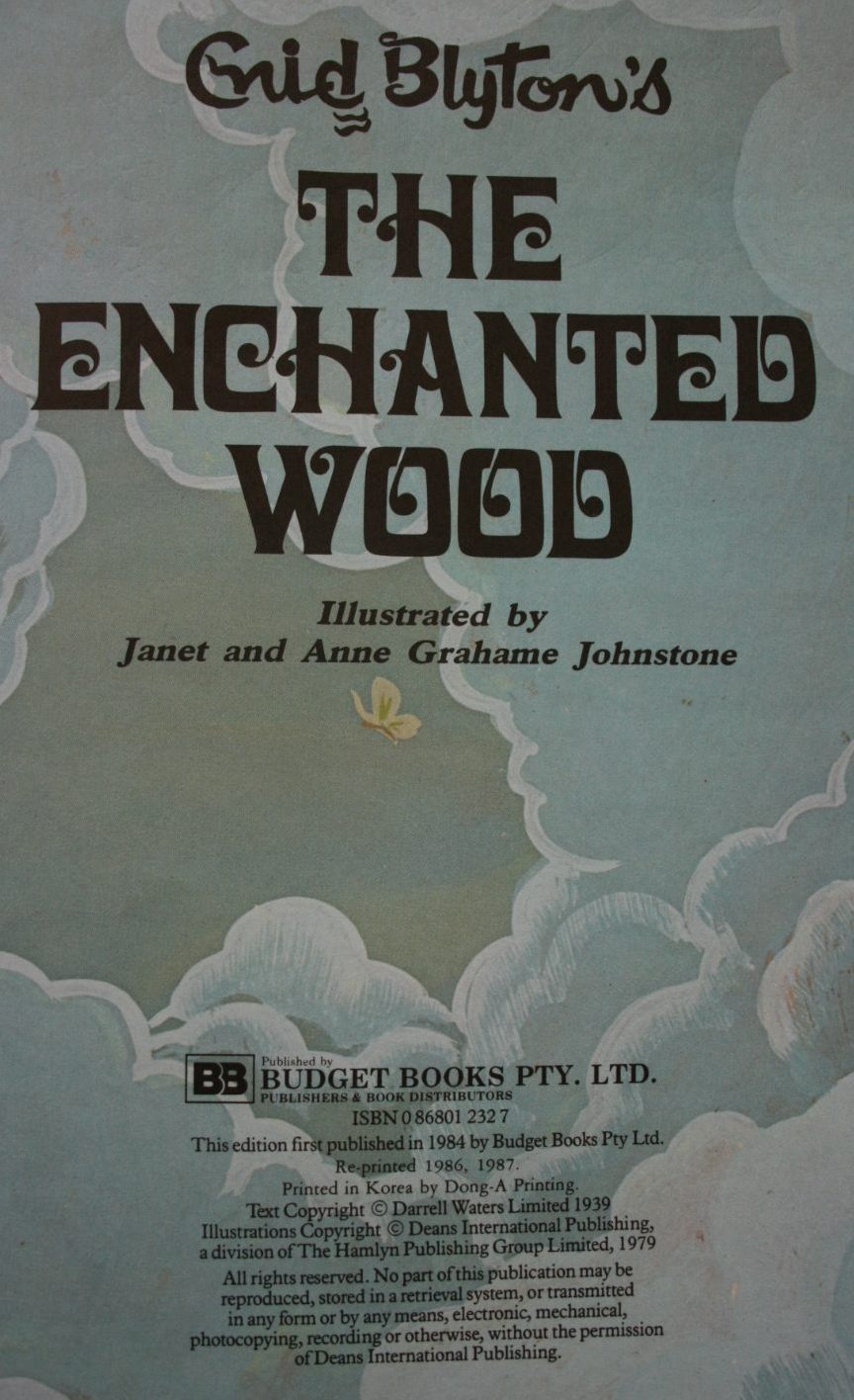 The Enchanted Wood. By Enid Blyton, Illustrated by Janet & Anne Grahame Johnstone