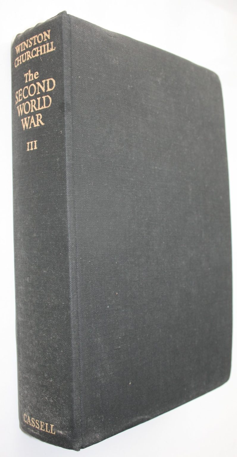 The Second World War Volumes 1 - 6. by Winston S. Churchill. ALL ARE FIRST BRITISH EDITIONS.