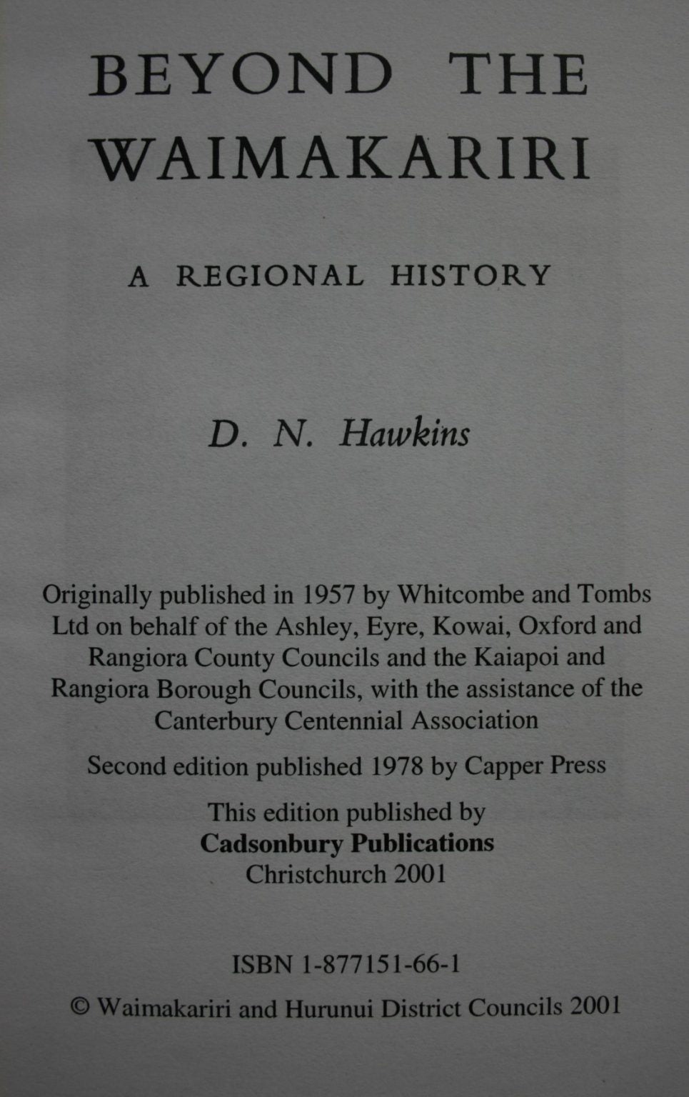 Beyond the Waimakariri. A Regional History. By D. N. Hawkins