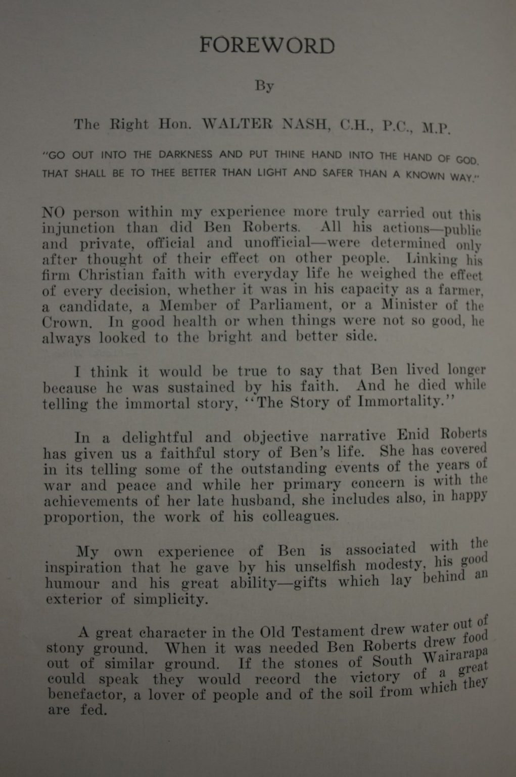 Remembered. From Ploughboy to Parliamentarion. The life and work of Ben Roberts, MP Minister of Agriculture and marketing NZ 1943 -46