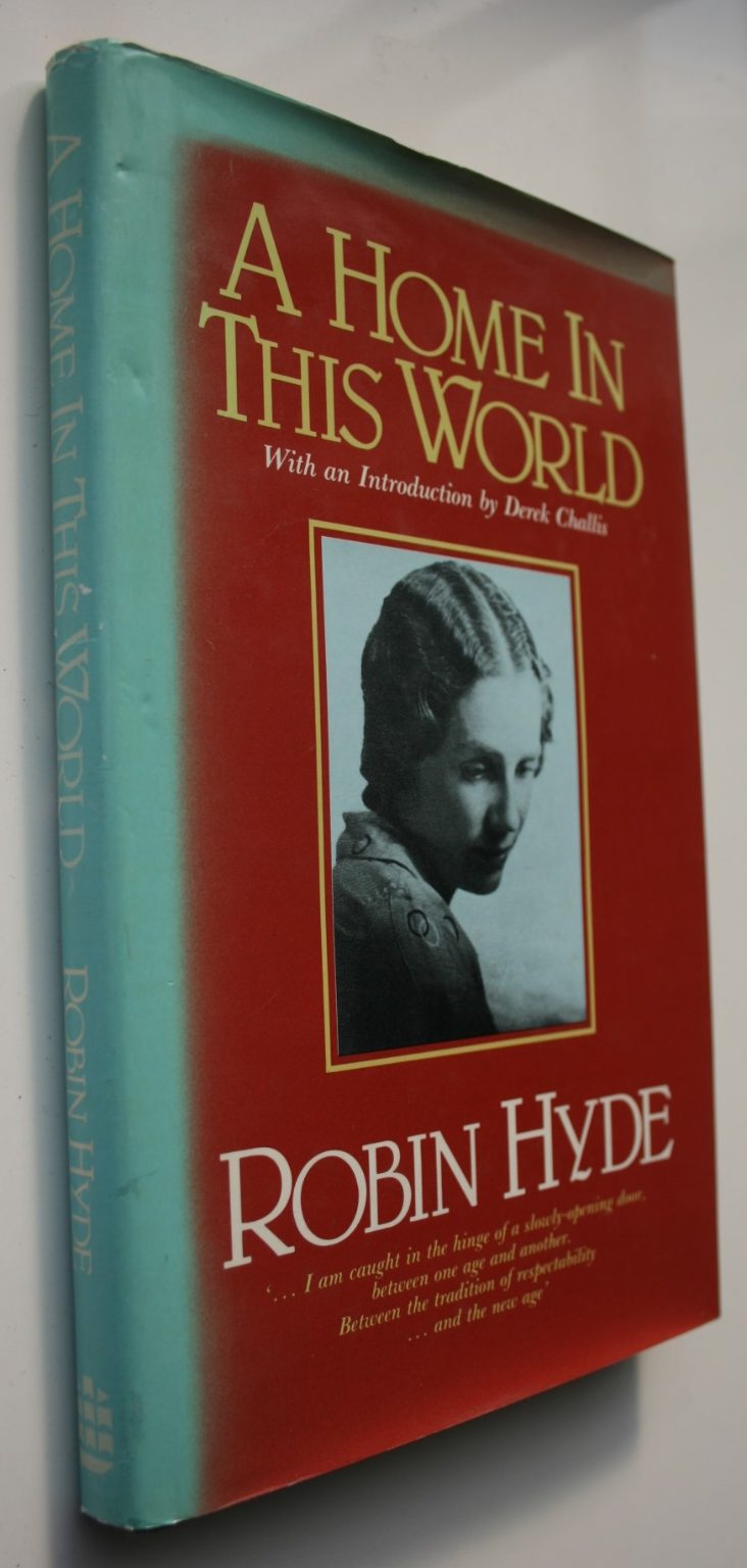 A Home in This World. by HYDE, ROBIN. Hardback 1st edition.