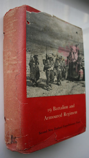 19 Battalion and Armoured Regiment. Official History of NZ, WWII 1939-45