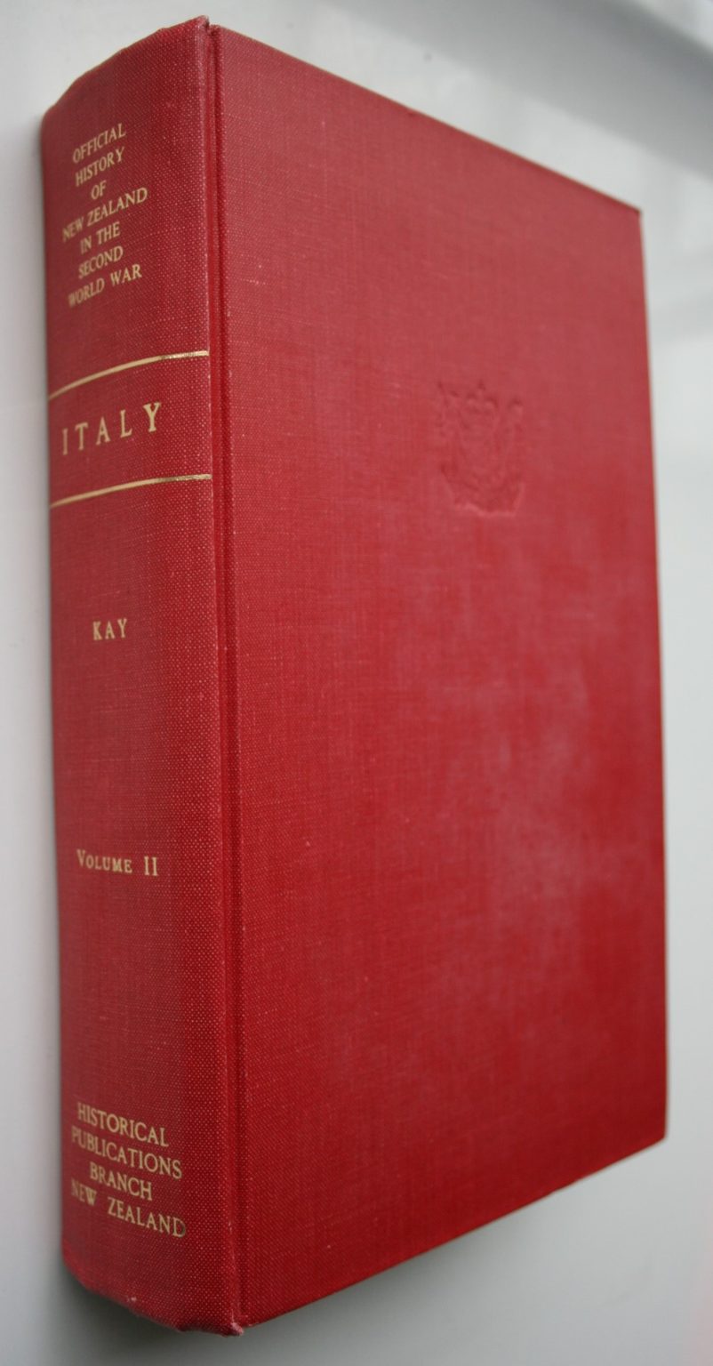 Italy Volume II. From Cassino to Trieste: Official History of New Zealand in the Second World War 1939-45. By W E Murphy.