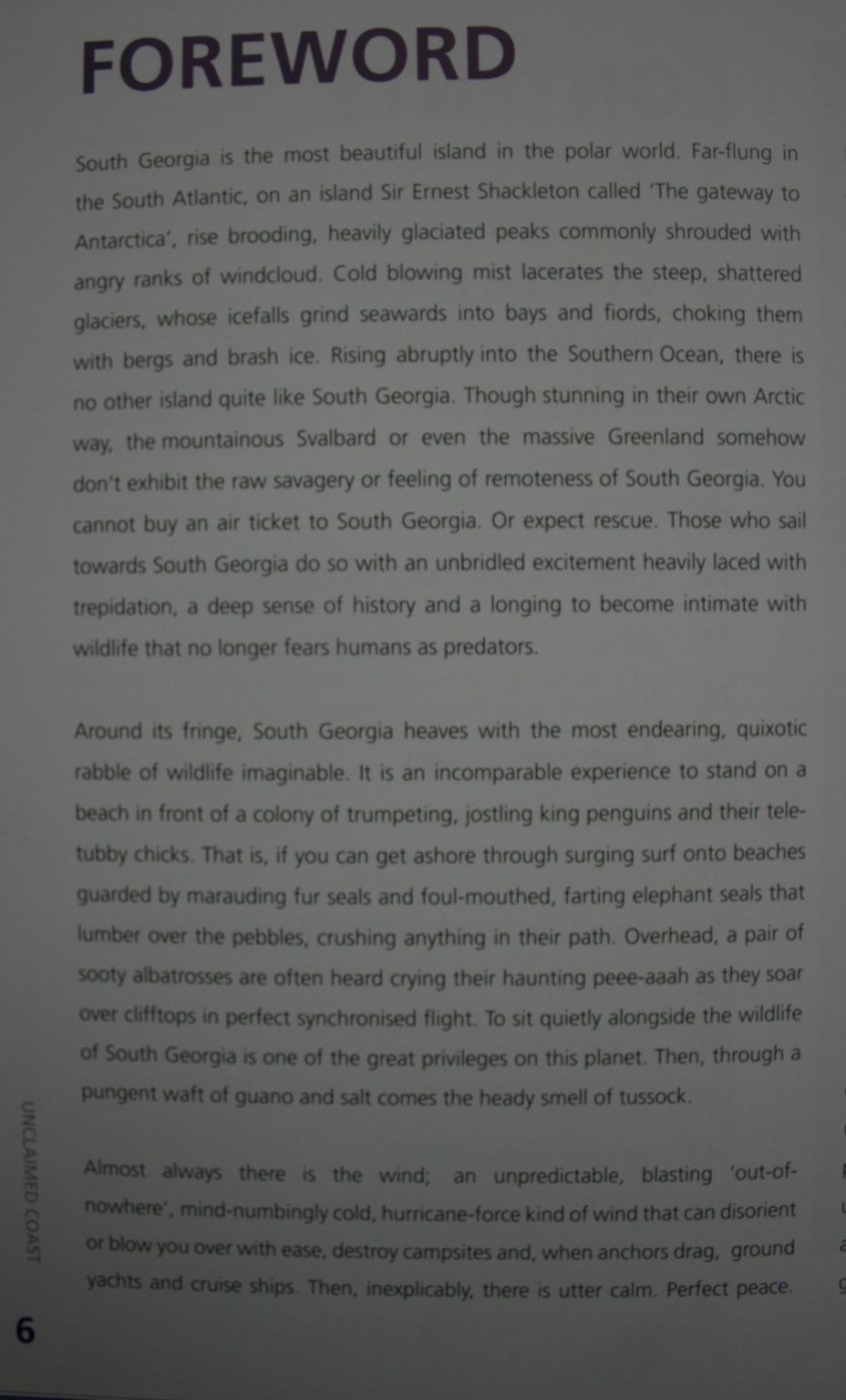 Unclaimed Coast The First Kayak Journey Around Shackleton's South Georgia By Graham Charles, Mark Jones, Marcus Waters.