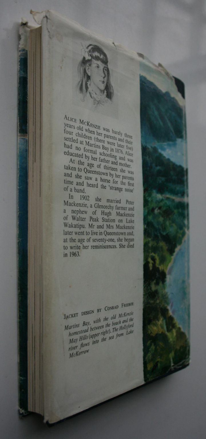 Pioneers of Martins Bay : The Story of New Zealand's Most Remote Settlement. By Alice Mckenzie.