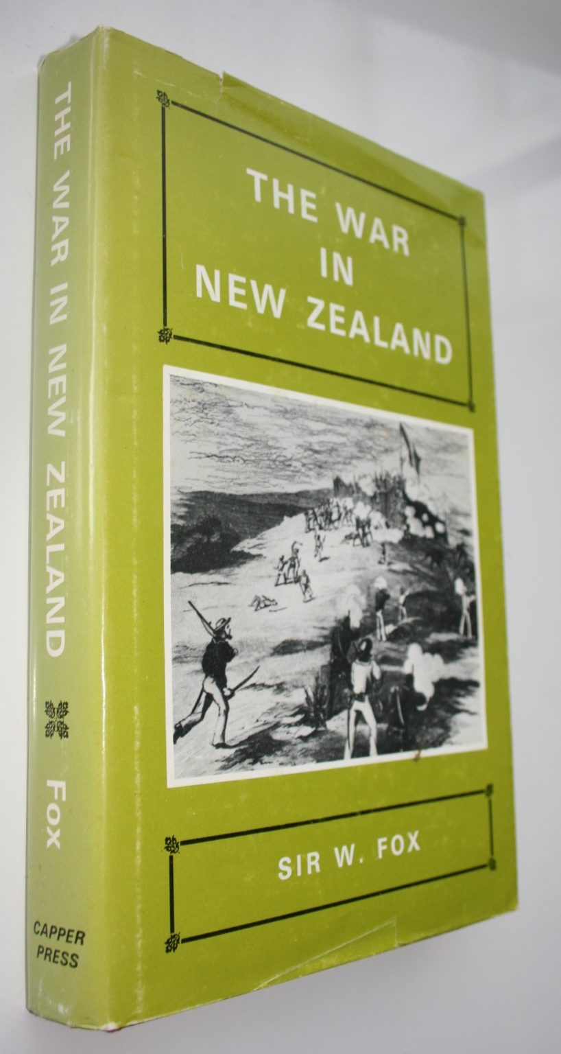 The War in New Zealand by William Fox.