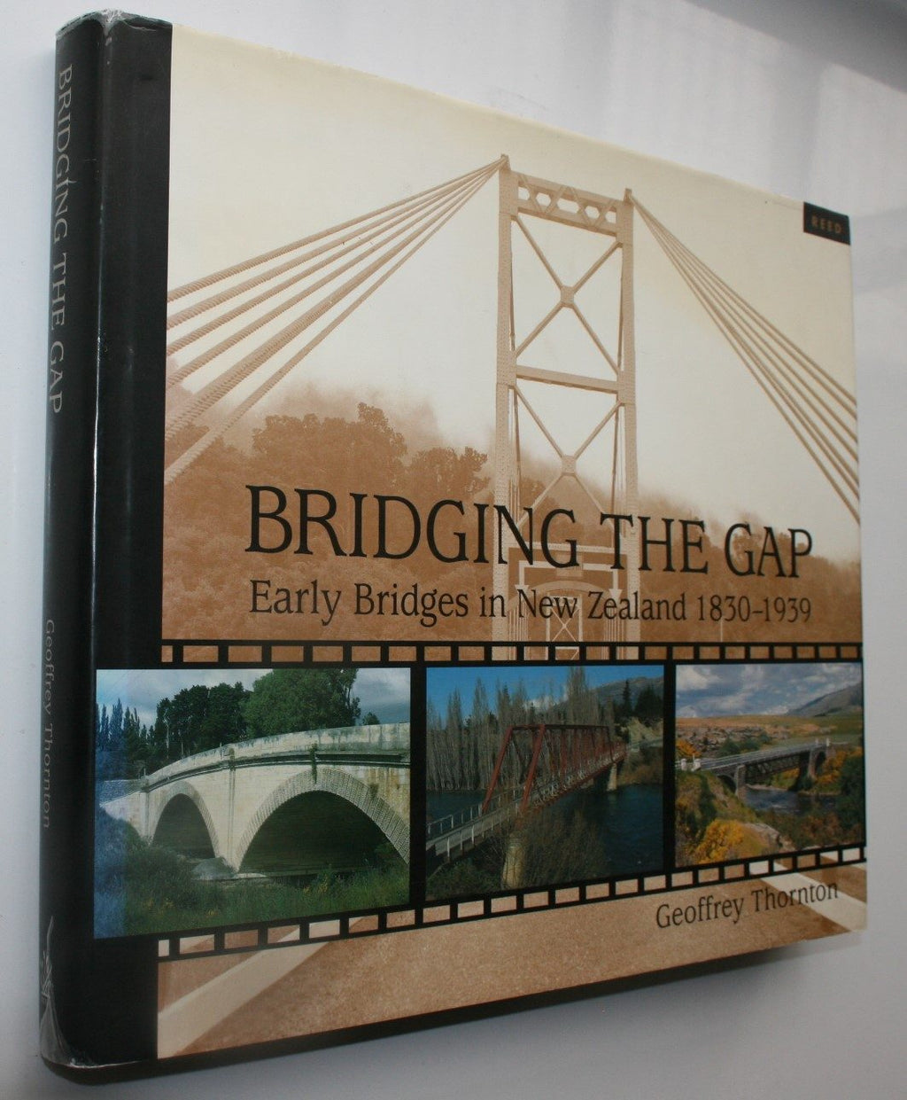 Bridging the gap: Early bridges in New Zealand, 1830-1939