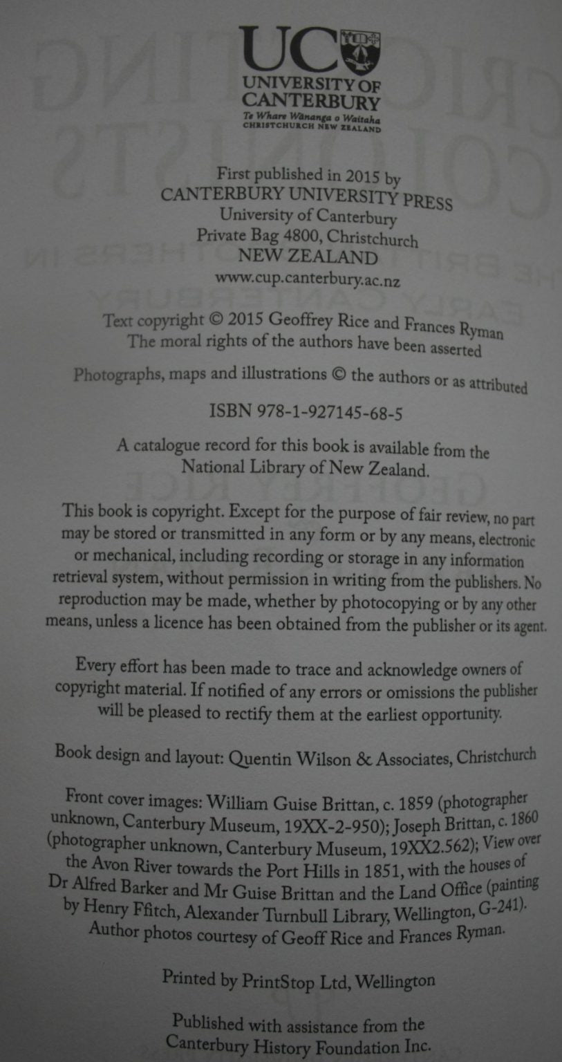 Cricketing Colonists The Brittan Brothers in Early Canterbury by Geoffrey Rice, Frances Ryman.
