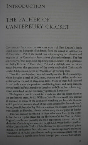 Cricketing Colonists The Brittan Brothers in Early Canterbury by Geoffrey Rice, Frances Ryman.