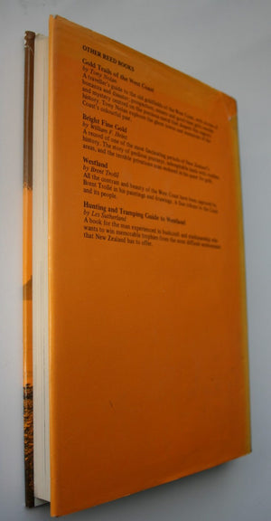 Jacksons Bay A Centennial History by Irvine Roxburgh. 1976, First Edition.