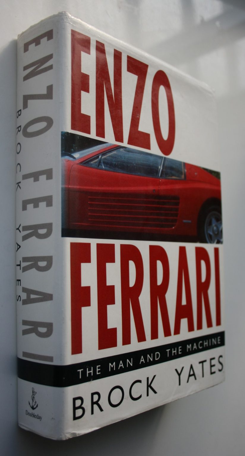 Enzo Ferrari The Man and the Machine By Brock Yates. First Edition. SCARCE.