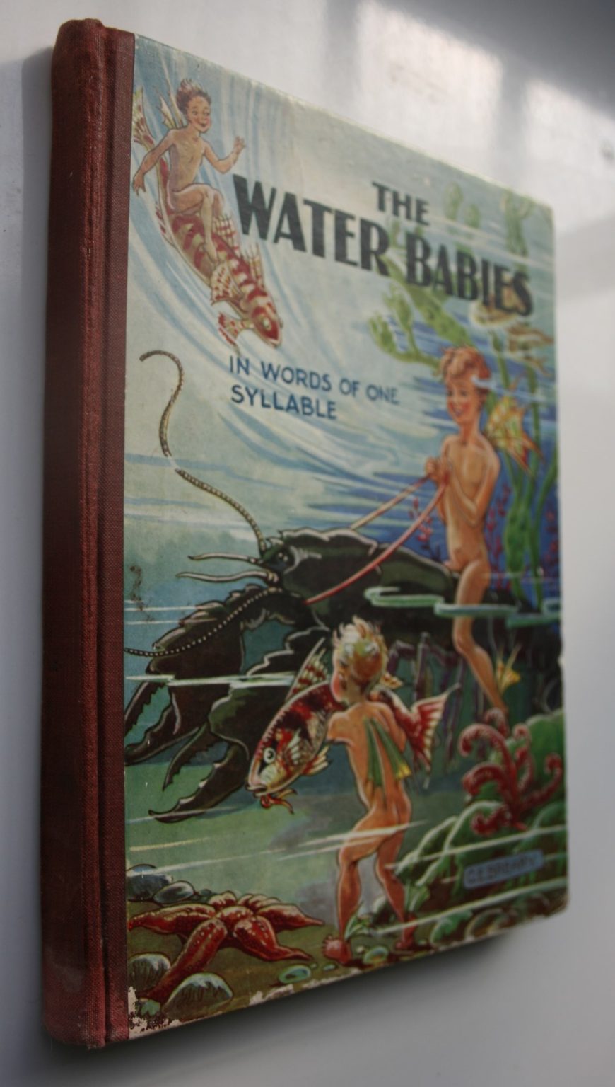 The Water Babies A Fairy Tale For A Land-Baby by Charles Kingsley. Retold in easy words chiefly of one syllable by A. Pitt-Kethley. Illustrated by G E Breary.