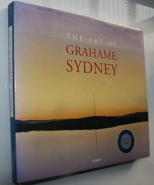 The Art of Grahame Sydney. First Edition