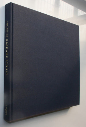 The Art of Grahame Sydney. First Edition