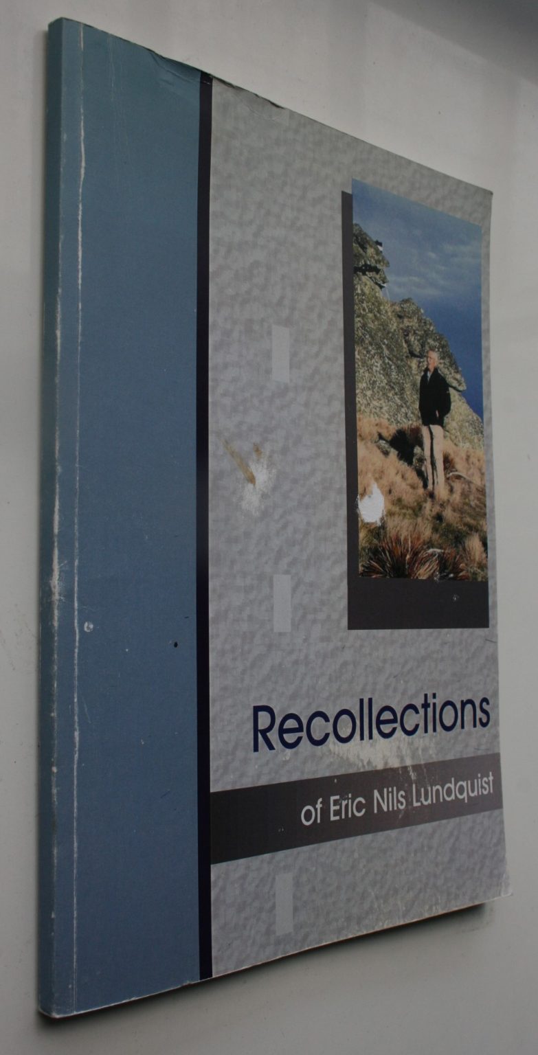 Recollections of Eric Nils Lundquist BY Eric Nils Lundquist. SIGNED BY AUTHOR.