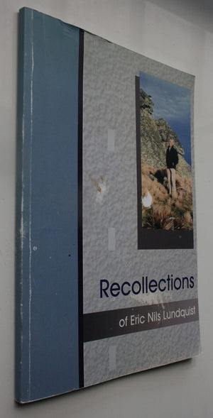 Recollections of Eric Nils Lundquist BY Eric Nils Lundquist. SIGNED BY AUTHOR.