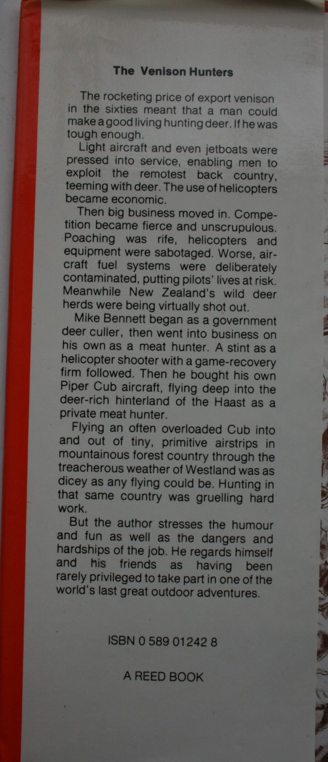 The Venison Hunters. First Edition Hardback by Mike Bennett.