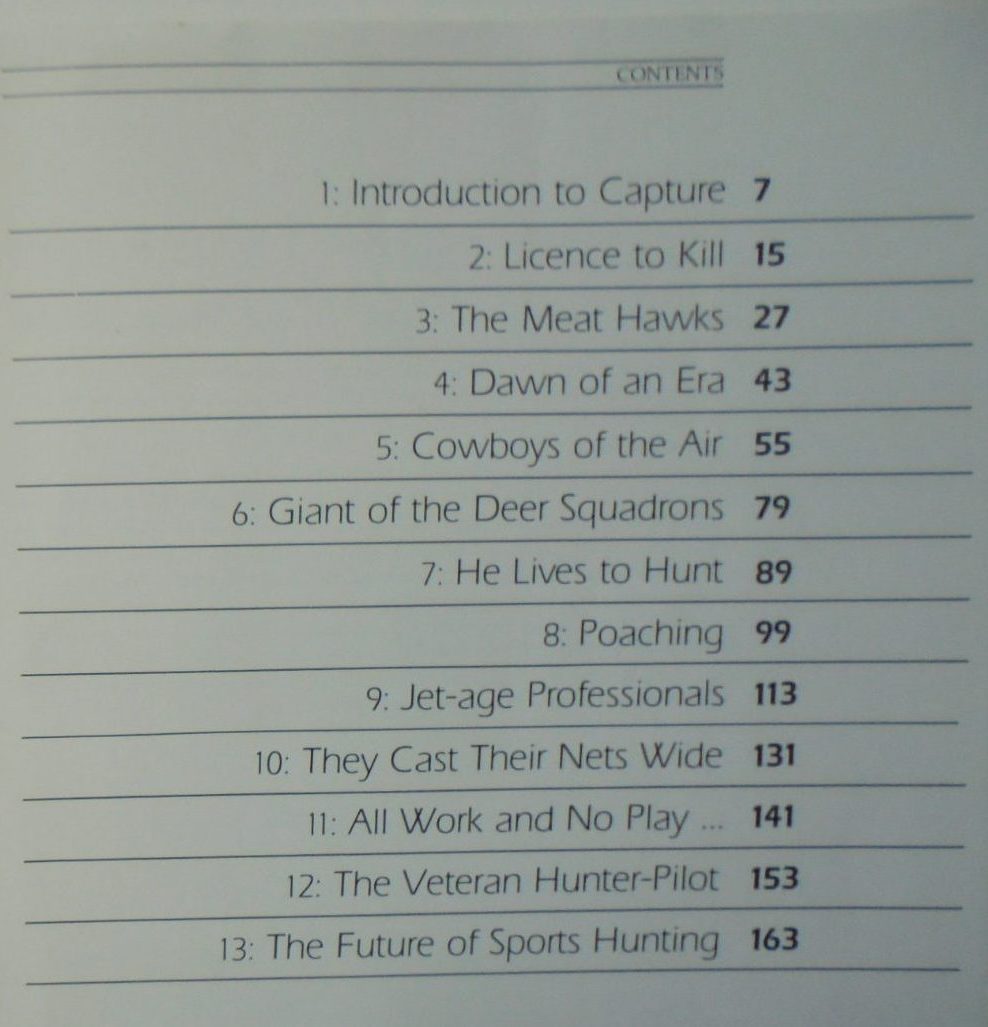 The Chopper Boys New Zealand's Helicopter Hunters. 1983 FIRST EDITION