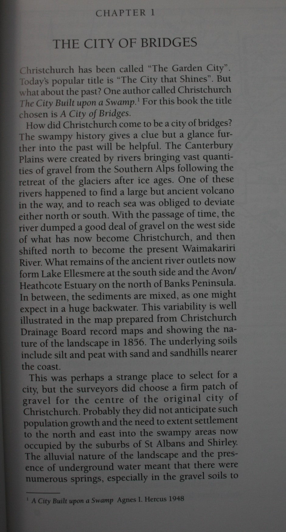 A City of Bridges a History of Bridges over the Avon and Heathcote Rivers in Christchurch by John A Ince.