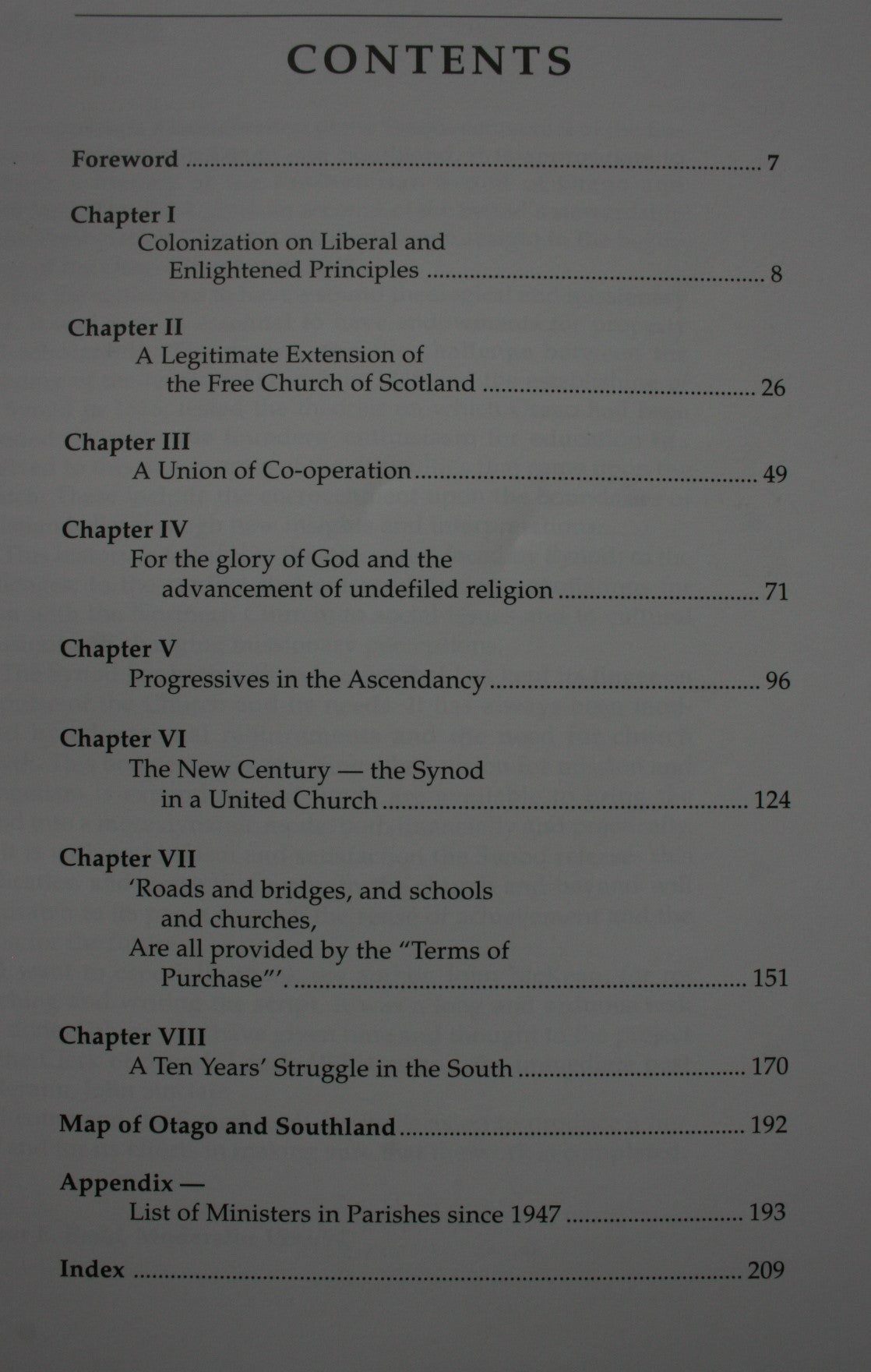 The Church in a Special Colony - A History of the Presbyterian Synod of Otago & Southland 1866-1991 by John McKean.