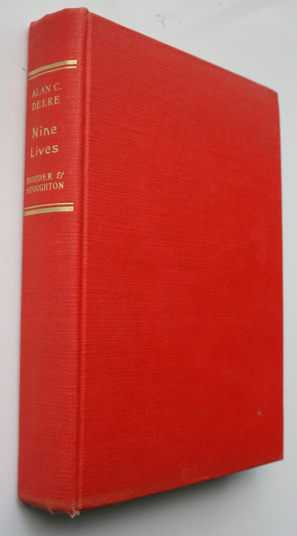 Nine Lives. Autobiography Battle of Britain Pilot by Group Captain Alan C. Deere D.S.O., O.B.E., D.F.C.