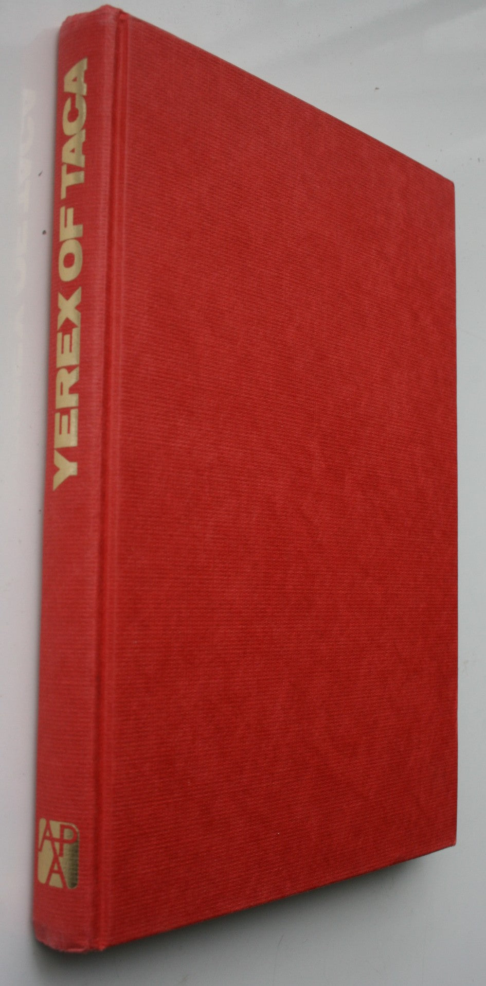 Yerex of TACA: A Kiwi Conquistador. SIGNED HARDBACK by David Yerex