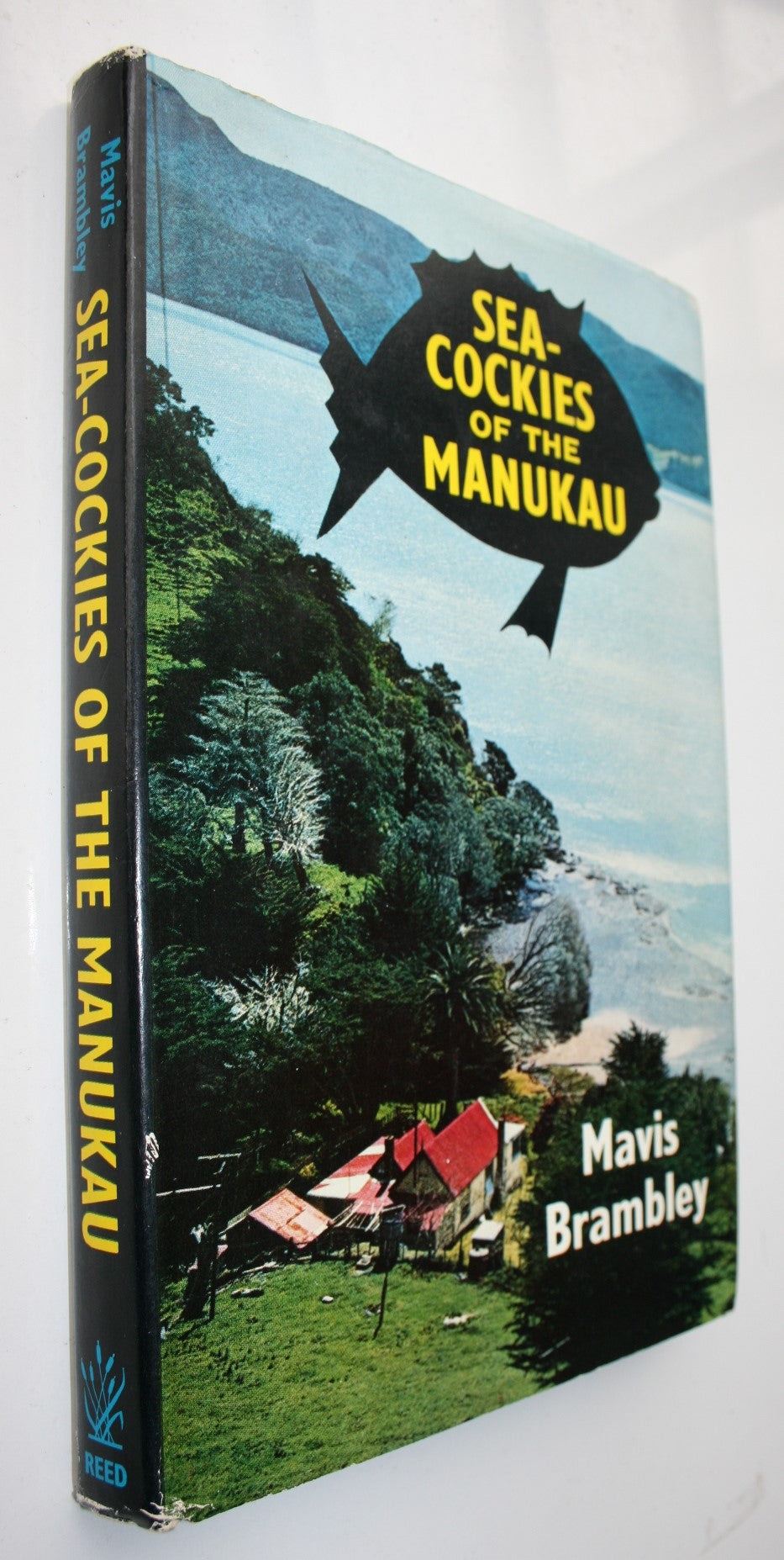 Sea-Cockies of the Manukau by Mavis Brambley. FIRST EDITION. VERY SCARCE.