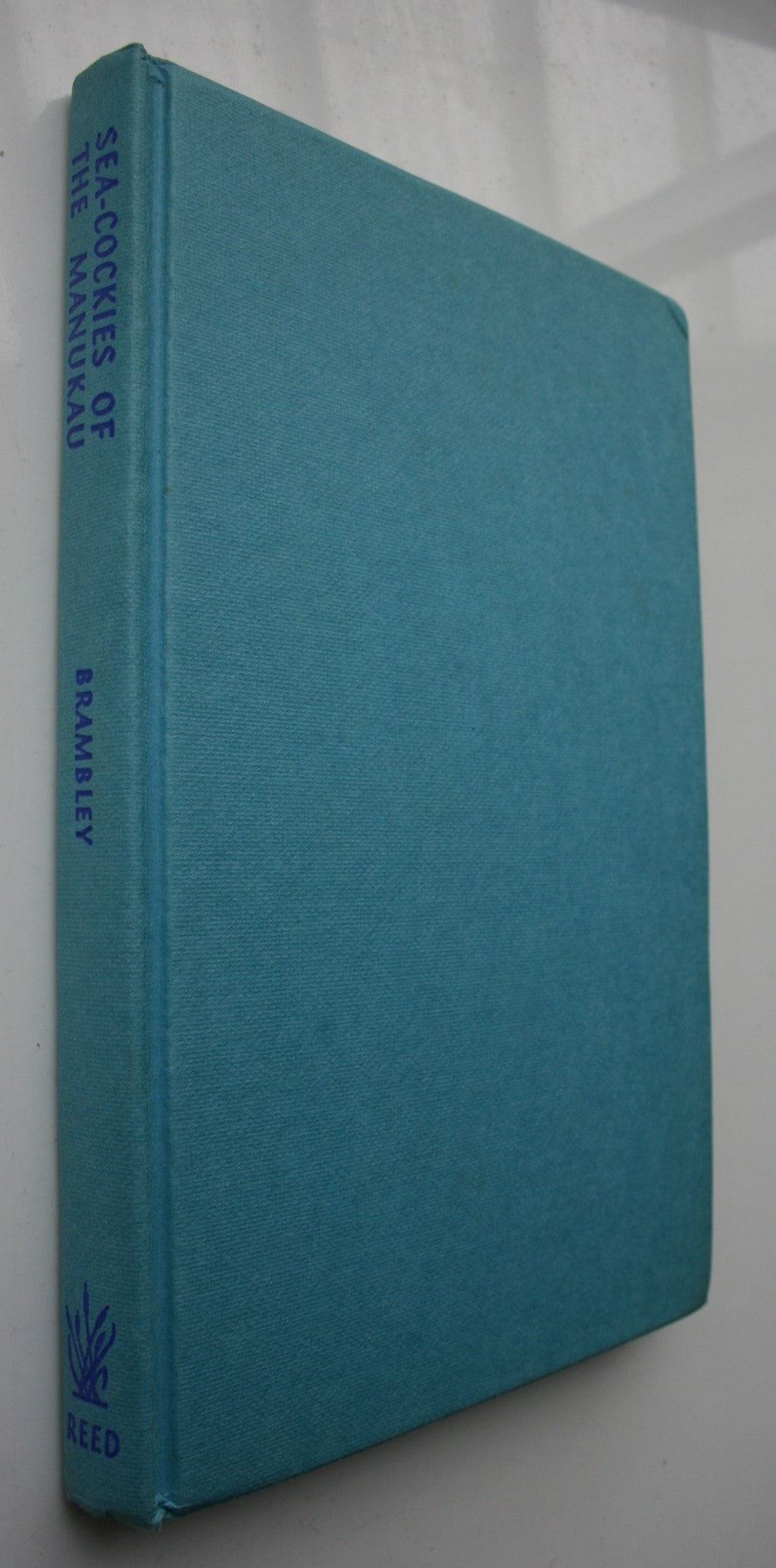 Sea-Cockies of the Manukau by Mavis Brambley. FIRST EDITION. VERY SCARCE.