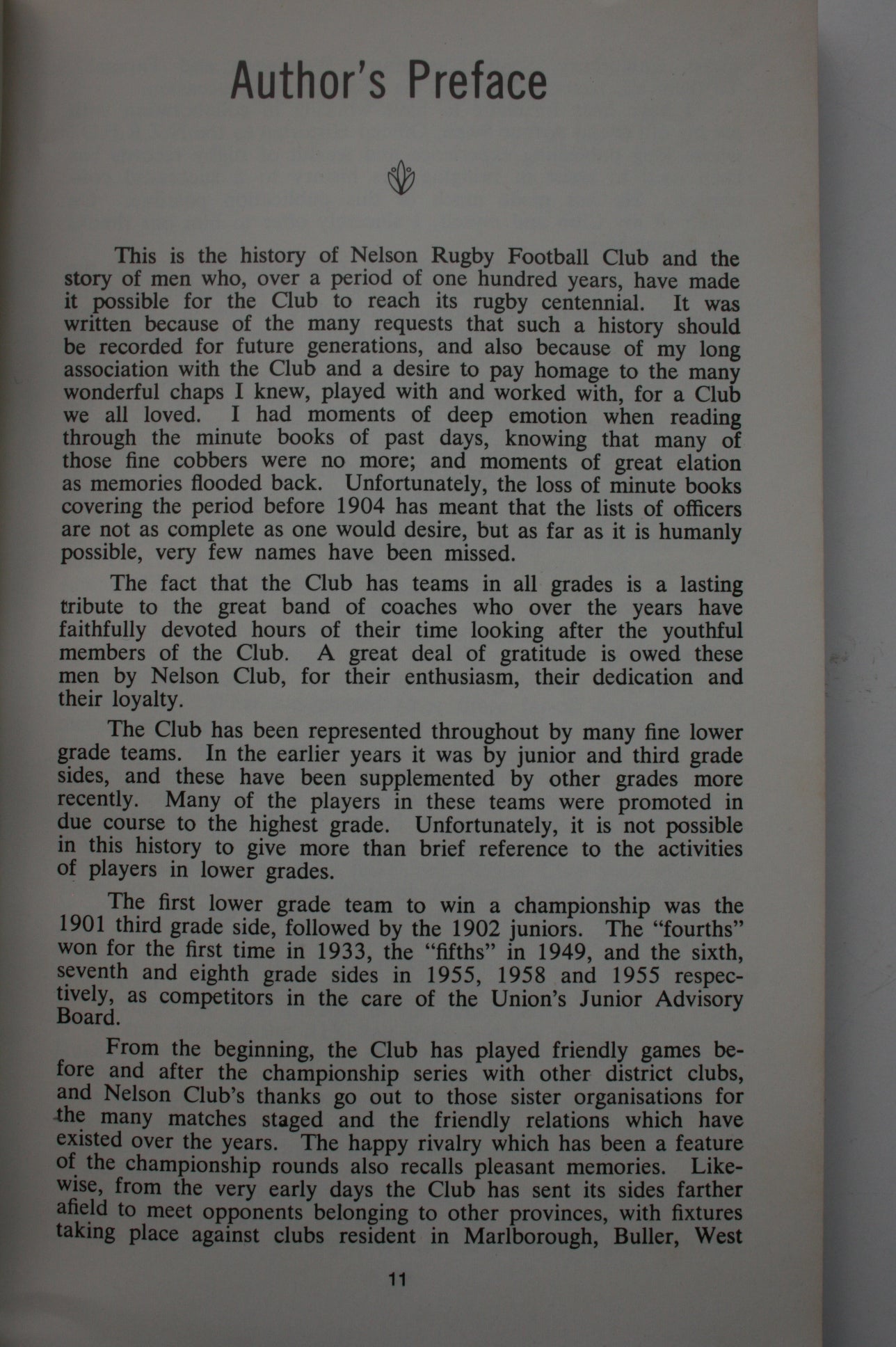 100 Years of Rugby-Story of Nelson Rugby 1870-1969, The Birth and Evolution of Our National Game by W A Reed.
