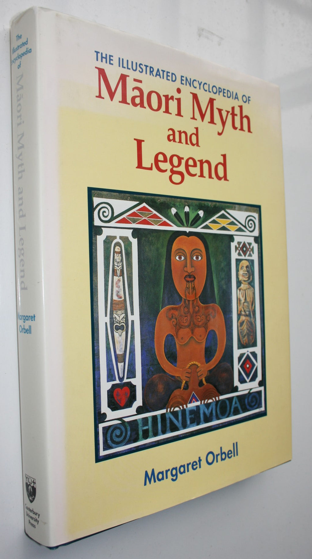 The Illustrated Encyclopedia of Maori Myth and Legend By Margaret Orbell. VERY SCARCE FIRST EDITION HARDBACK