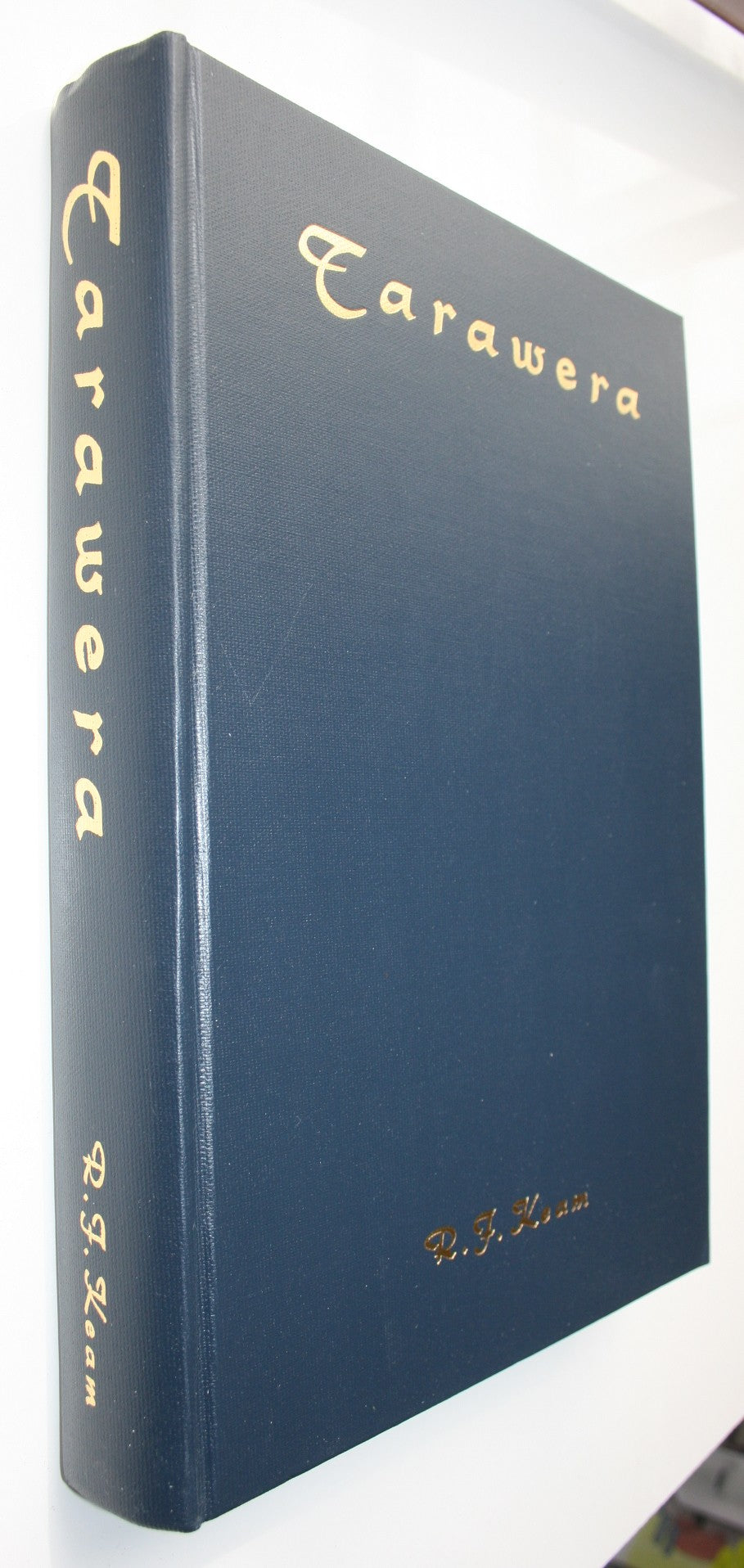 Tarawera the Volcanic Eruption of 10 June 1886 By Ronald F. Keam. FIRST EDITION. VERY SCARCE.
