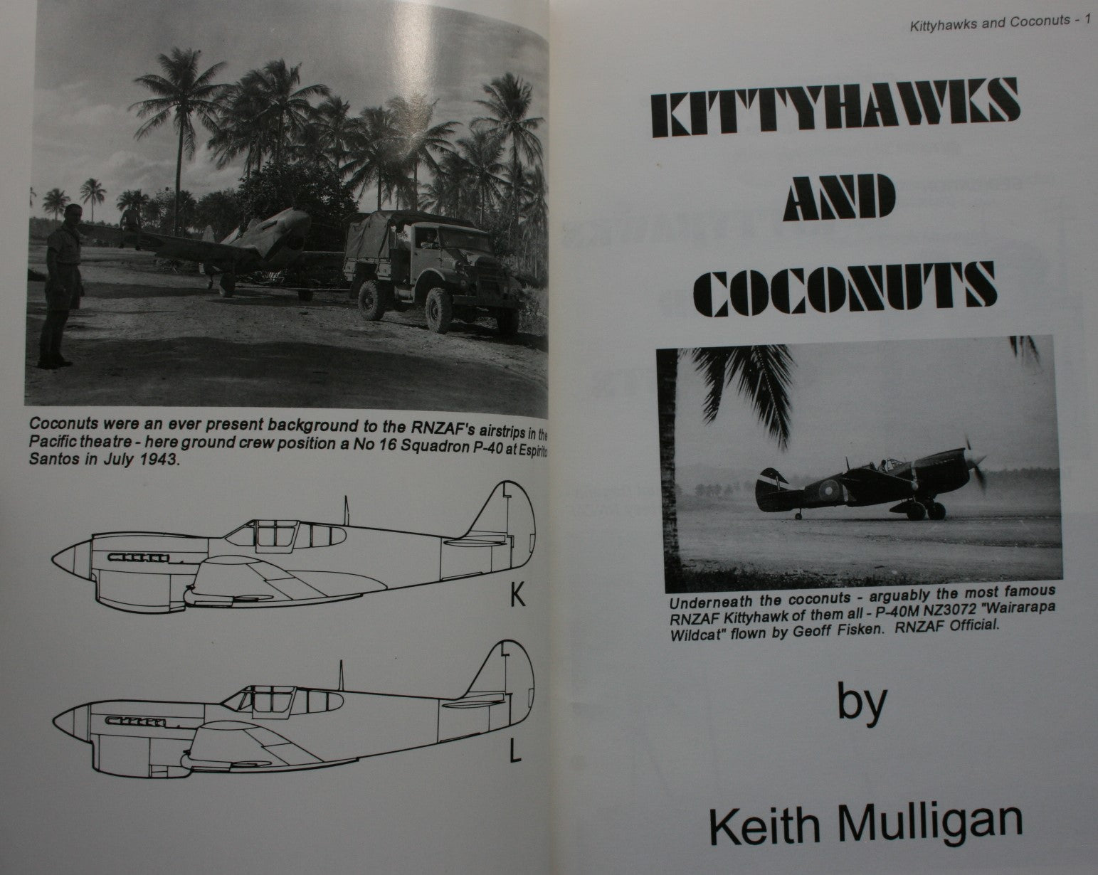 Kittyhawks and Coconuts by Keith Mulligan. 1995, first edition. SCARCE.