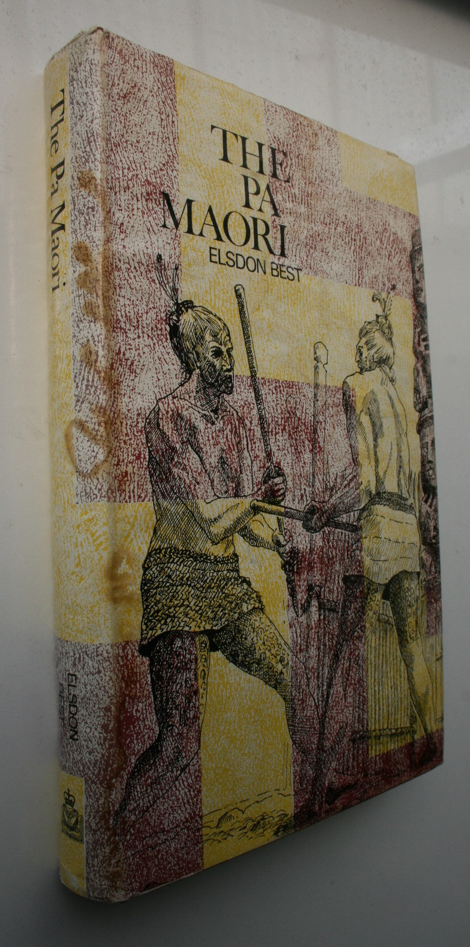 The Pa Maori: An Account of the Fortified Villages of the Maori in Pre-European and Modern Times.  by Elsdon Best.