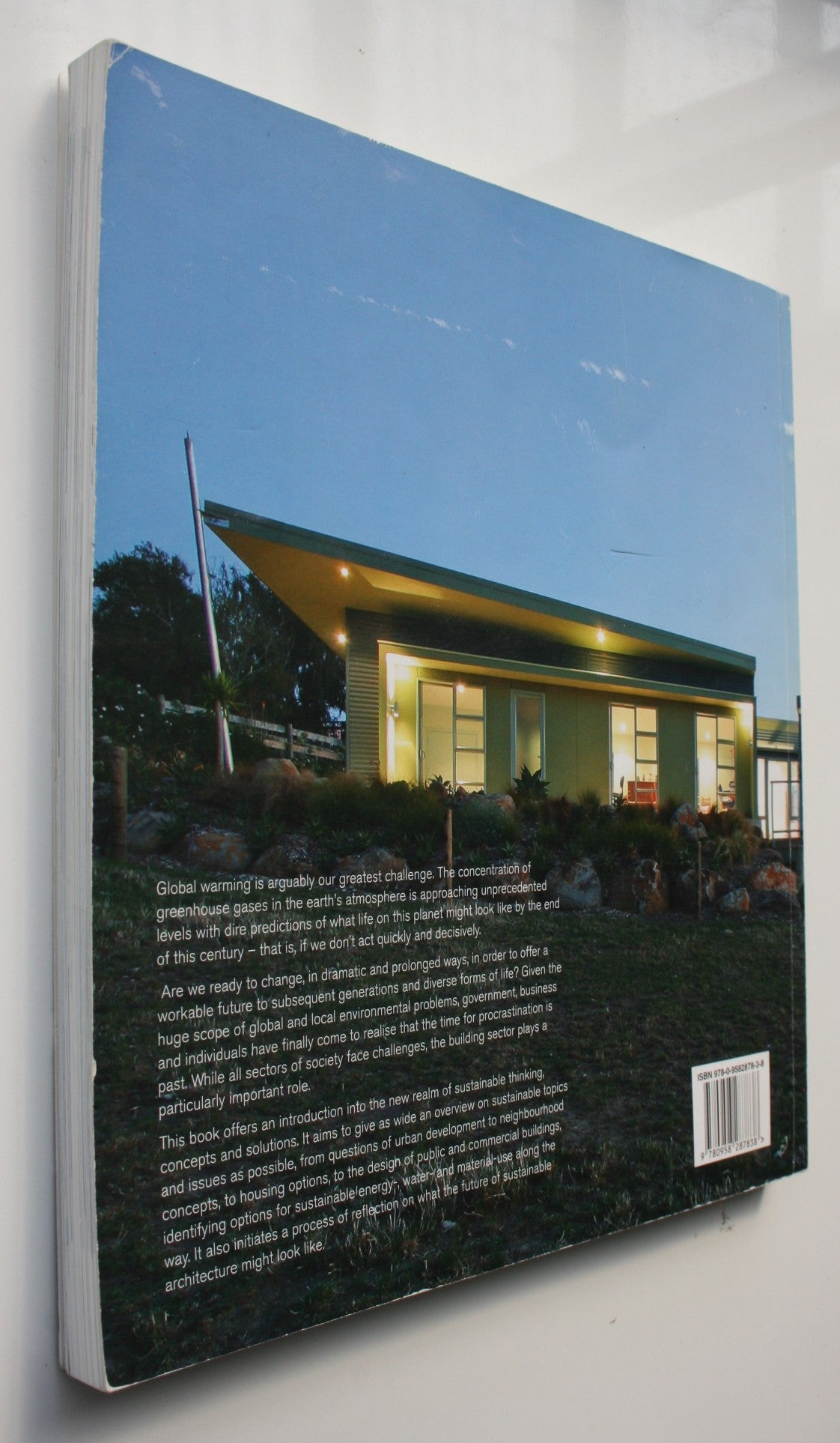 A Deeper Shade of Green: Sustainable Urban Development, Building, and Architecture in New Zealand