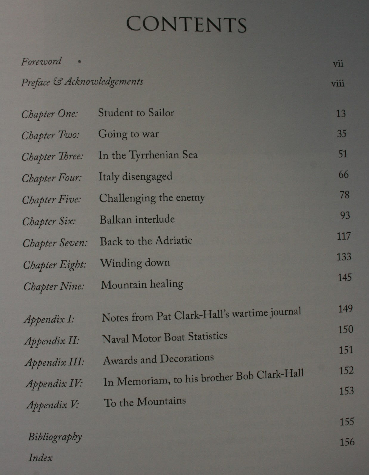 Fire Sugar, Fire Pudding. Pat Clark Hall's Letters from a Torpedo Boat 1943 -1945. Edited by Colin Amodeo.