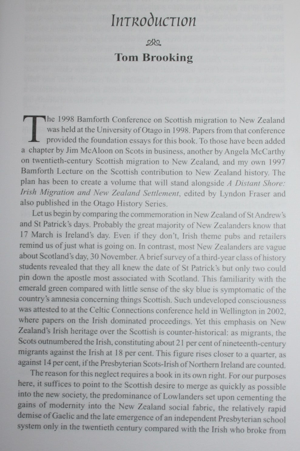 The Heather and the Fern Scottish Migration & New Zealand Settlement By Tom Brooking, Jennie Coleman (Edited by).