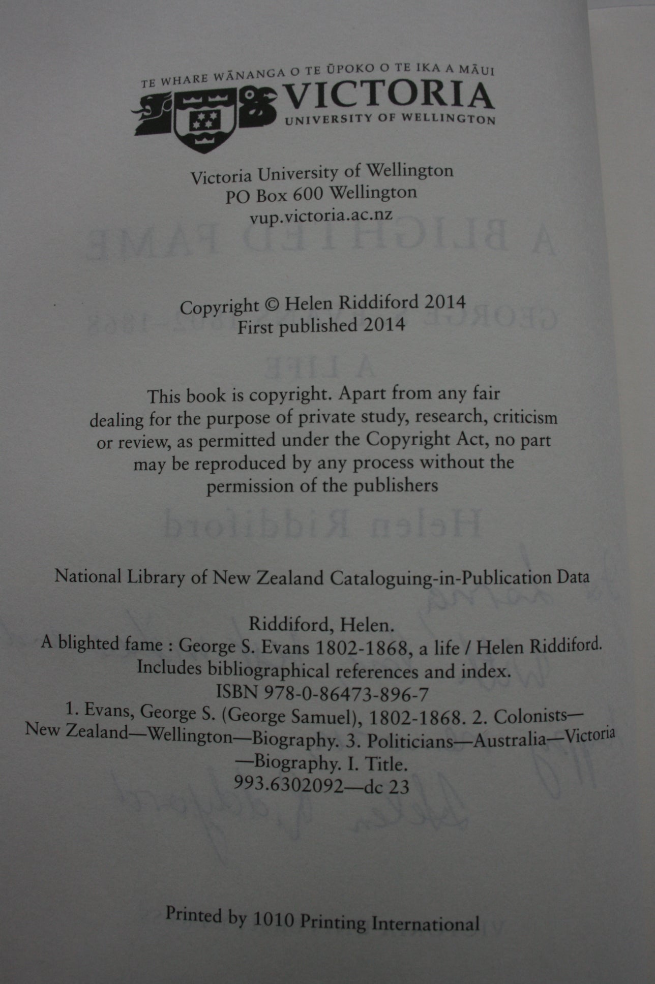A Blighted Fame: George S. Evans 1802 -1868, A Life. SIGNED inscription TO OWNER by AUTHOR Helen Riddiford.