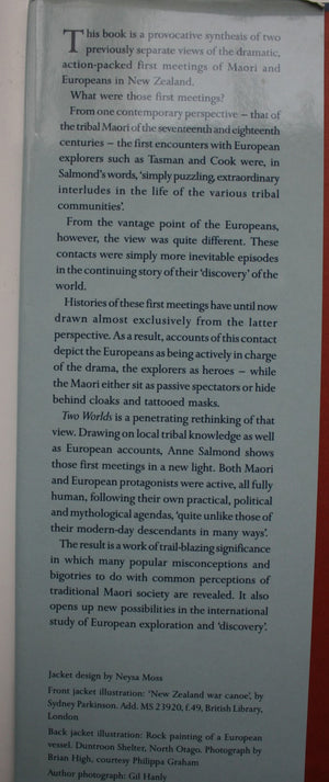 Two Worlds: First Meetings Between Maori and Europeans, 1642-1772 By Anne Salmond. SIGNED BY AUTHOR.