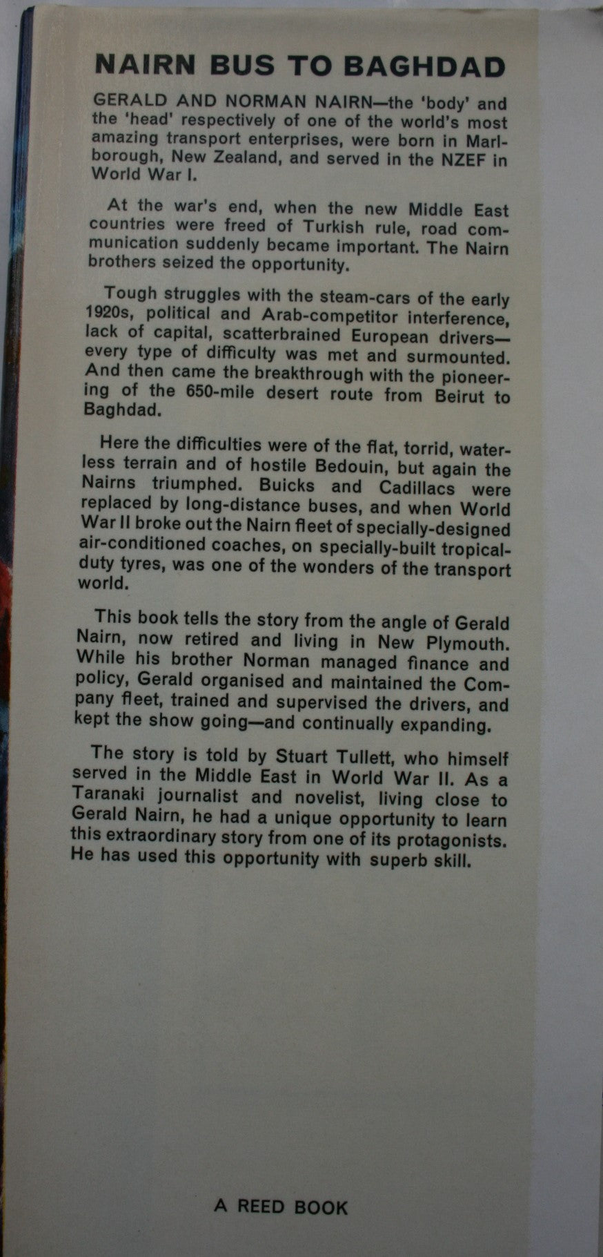 Nairn Bus to Baghdad. The Story of Gerald Nairn by J.S. Tullett. FIRST EDITION. VERY SCARCE.